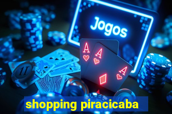 shopping piracicaba - brmalls